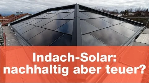 Indach-Photovoltaik: Sieht super aus und ist super teuer? Und wirklich nachhaltig?