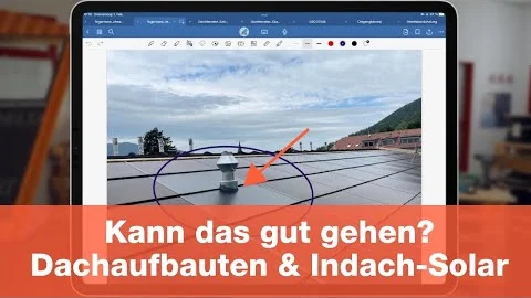 Integration von Dachaufbauten bei Indach-Solar – geht das gut?